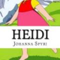 Cover Art for 9781540412423, Heidi by Johanna Spyri