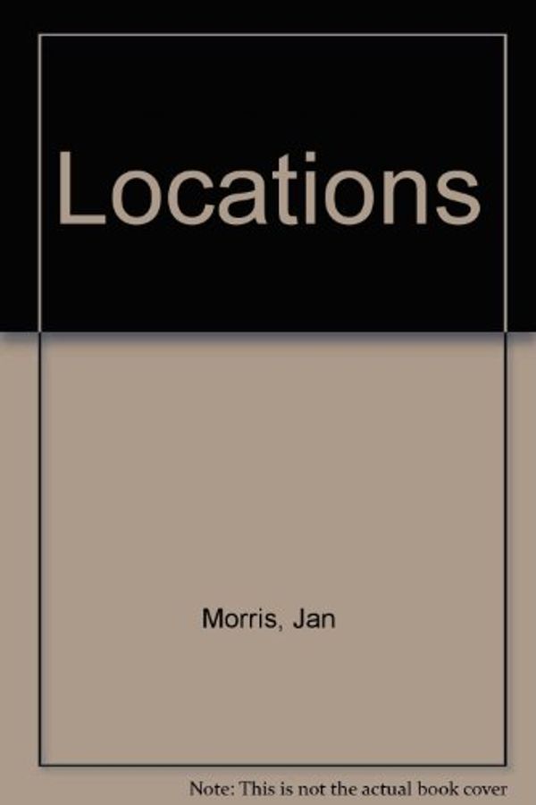 Cover Art for 9780192831361, Locations by Jan Morris