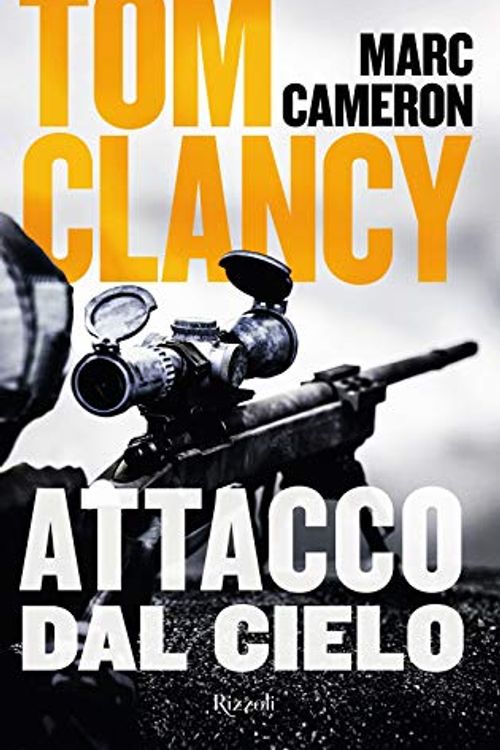 Cover Art for 9788817146869, Attacco dal cielo by Tom Clancy