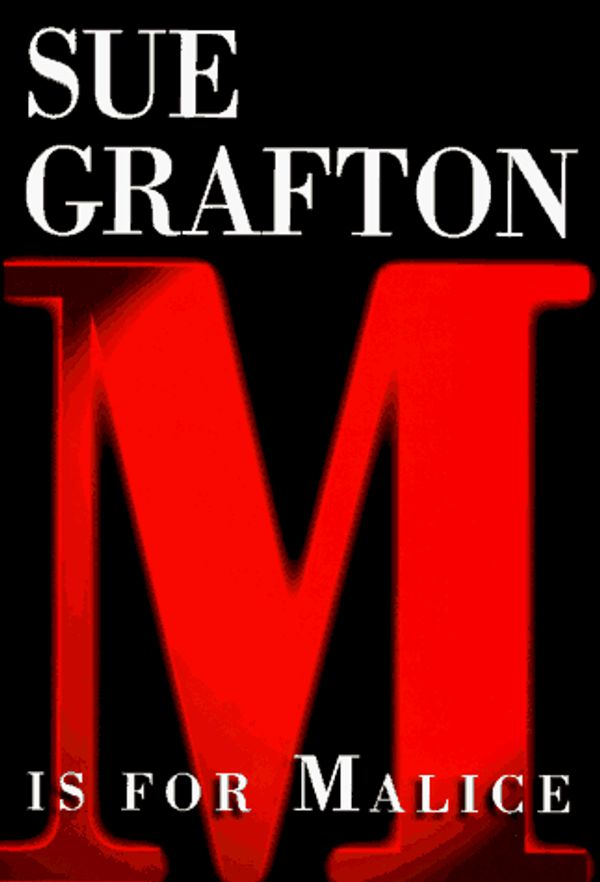 Cover Art for 9781568652306, M Is For Malice by Grafton Sue