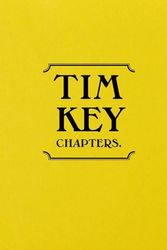 Cover Art for 9781916222687, Tim Key: Chapters by Tim Key