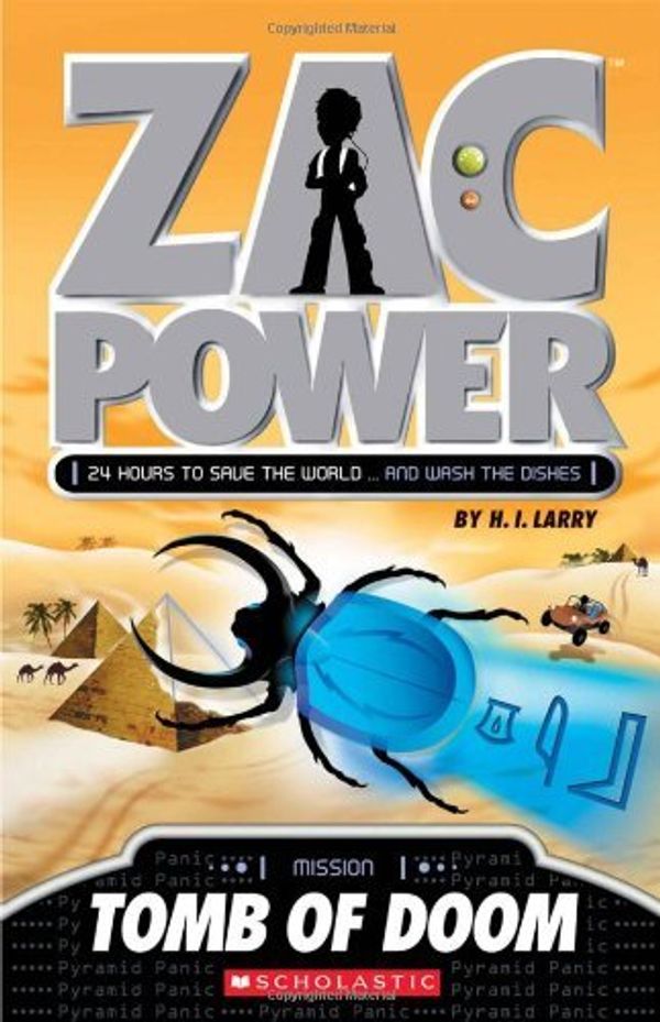 Cover Art for 9781443102537, Zac Power: Tomb of Doom by H I Larry