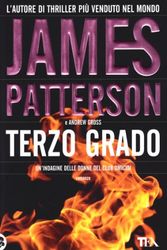 Cover Art for 9788850214587, Terzo grado by James Patterson, Andrew Gross