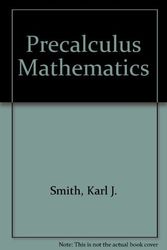 Cover Art for 9780534012236, Precalculus Mathematics by Karl J. Smith