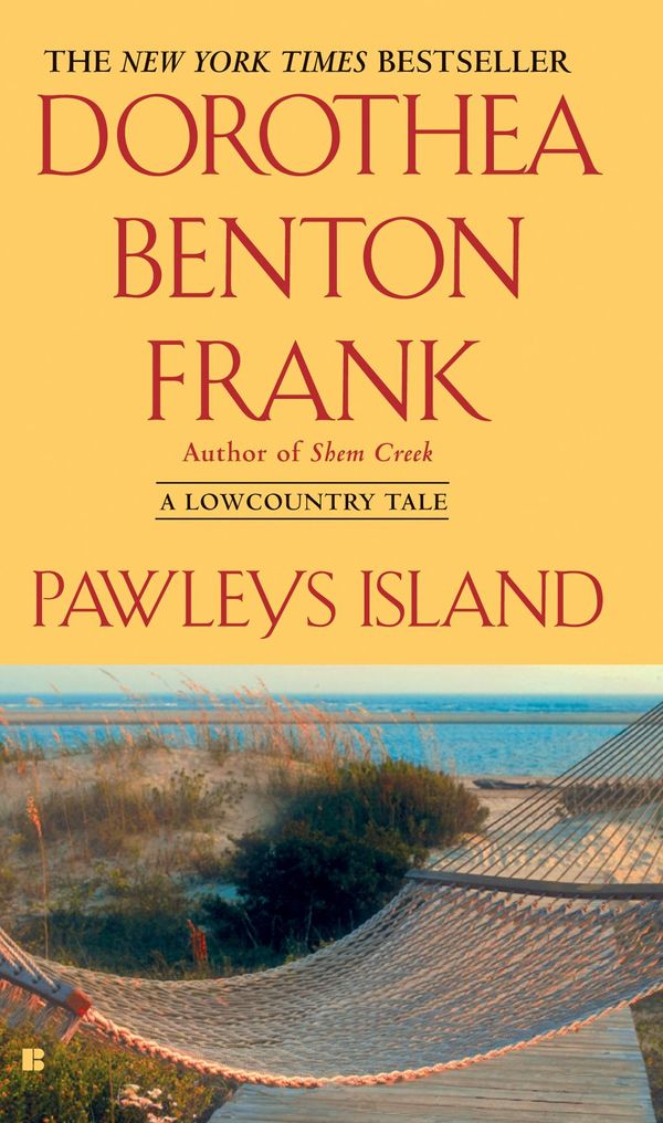 Cover Art for 9781101220597, Pawleys Island by Dorothea Benton Frank