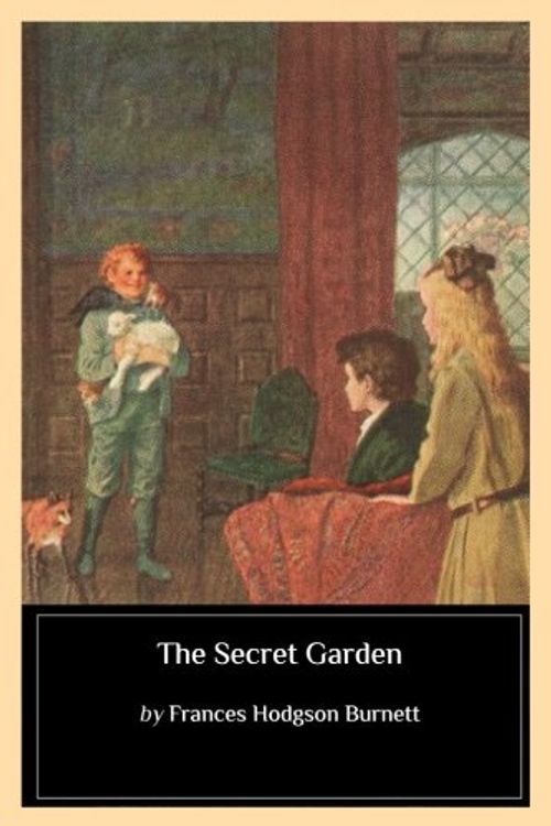 Cover Art for 9781544801162, The Secret Garden by Frances Hodgson Burnett