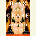 Cover Art for 9780739304082, Oryx and Crake by Margaret Atwood