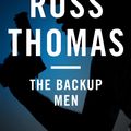 Cover Art for 9781453228210, The Backup Men by Ross Thomas