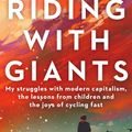 Cover Art for 9780670077946, Riding With Giants by Peter Holmes a Court