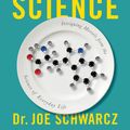 Cover Art for 9781773051345, A Feast of Science by Dr. Dr. Joe Schwarcz