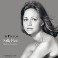 Cover Art for 9781471175794, In Pieces by Sally Field