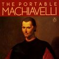 Cover Art for 9781101128091, The Portable Machiavelli by Niccolo Machiavelli, Peter Bondanella