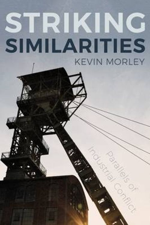 Cover Art for 9781911320692, Striking Similarities by Kevin Morley