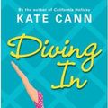 Cover Art for 9781439547977, Diving in by Kate Cann