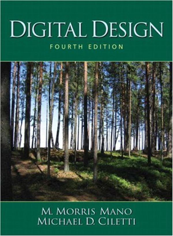 Cover Art for 9780131989245, Digital Design (4th Edition) by M. Morris R. Mano