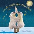 Cover Art for 9781741693935, On the Night You Were Born by Nancy Tillman