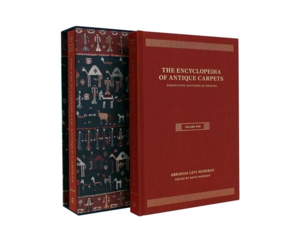 Cover Art for 9781616893873, Encyclopedia of Antique Carpets: Twenty-Five Centuries of Weaving by Abraham Levi Moheban
