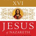 Cover Art for 9780747593782, Jesus of Nazareth by Pope Benedict XVI