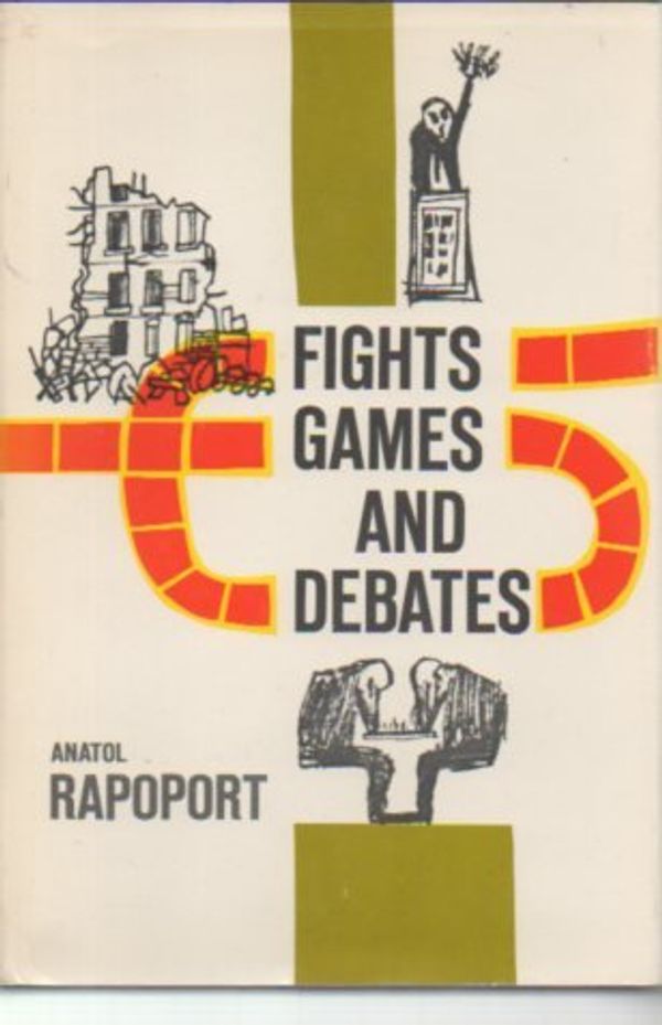 Cover Art for 9780472756049, Fights, Games, and Debates by 