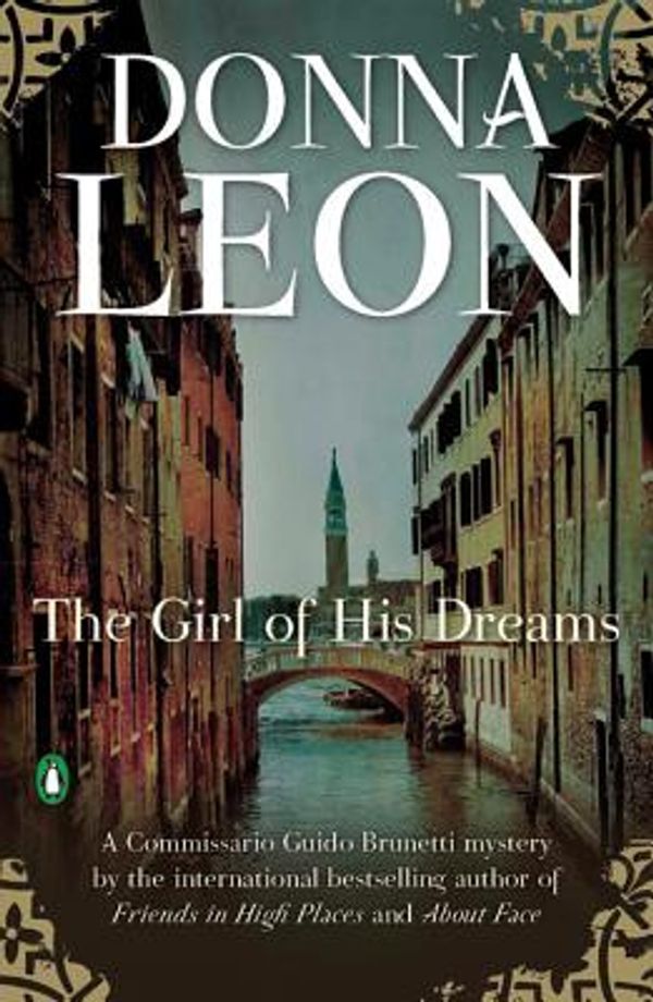 Cover Art for 9780871139801, The Girl of His Dreams by Donna Leon