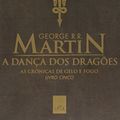 Cover Art for 9788580446302, A Dan?a Dos Drag?es - Volume 5 (Em Portuguese do Brasil) by George R. r. Martin