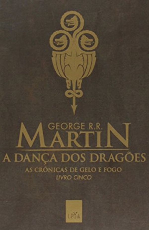 Cover Art for 9788580446302, A Dan?a Dos Drag?es - Volume 5 (Em Portuguese do Brasil) by George R. r. Martin