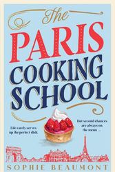 Cover Art for 9781761151415, The Paris Cooking School by Sophie Beaumont