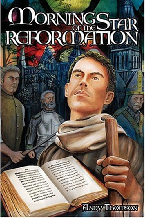 Cover Art for 9780890844533, Morning Star of the Reformation by Andy Thomson