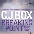 Cover Art for 9781781852712, Breaking Point by C.J. Box