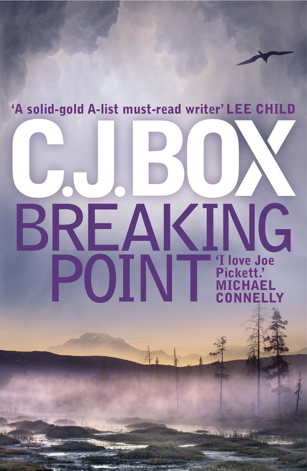Cover Art for 9781781852712, Breaking Point by C.J. Box