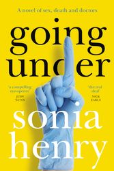 Cover Art for 9781760529574, Going Under by Sonia Henry