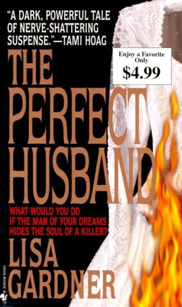 Cover Art for 9780553587692, The Perfect Husband by Lisa Gardner