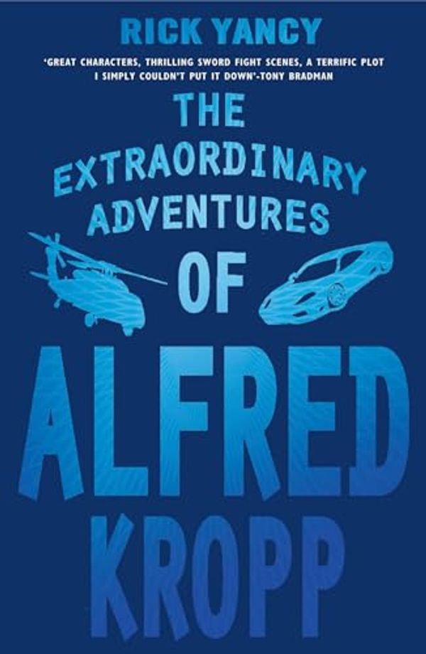 Cover Art for B0055Z3NK4, The Extraordinary Adventures of Alfred Kropp by Rick Yancey