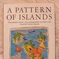 Cover Art for 9780140049503, A Pattern of Islands by Arthur Grimble