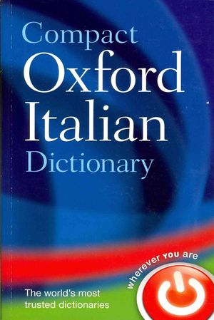 Cover Art for 9780199663132, Compact Oxford Italian Dictionary by Oxford Languages