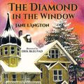 Cover Art for 9781930900936, The Diamond in the Window by Jane Langton