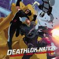 Cover Art for 9780785148562, Uncanny X-Force: Deathlok Nation by Hachette Australia