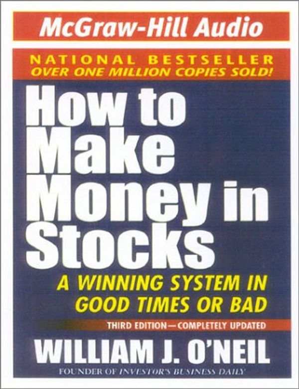 Cover Art for 9780972446242, How to Make Money in Stocks by O'Neil, William J.