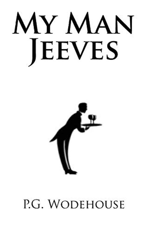 Cover Art for 9781979250559, My Man Jeeves by P.g. Wodehouse