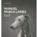 Cover Art for 9789875666047, Cecil by Lainez, Manuel Mujica
