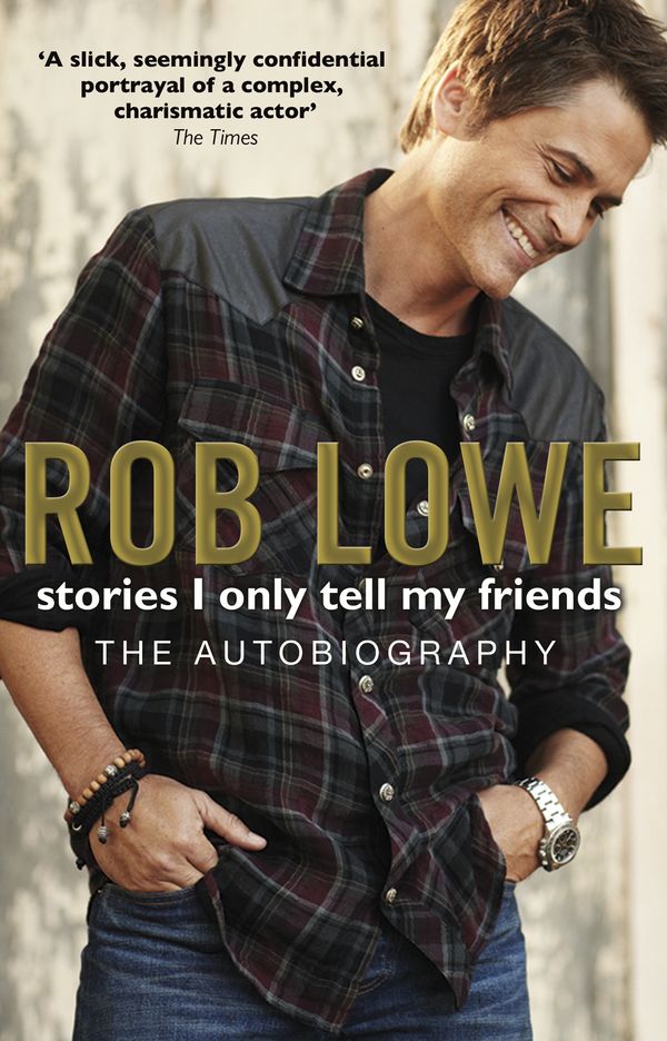 Cover Art for 9780552164375, Stories I Only Tell My Friends by Rob Lowe