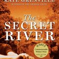Cover Art for 9781443400022, The Secret River by Kate Grenville
