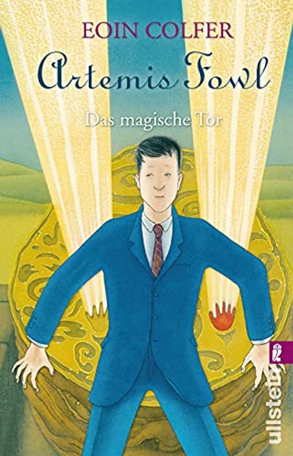 Cover Art for 9783548061634, Artemis Fowl. Das magische Tor by Eoin Colfer