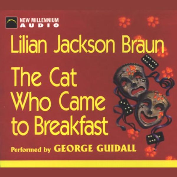 Cover Art for B00NPBICN8, The Cat Who Came to Breakfast by Lilian Jackson Braun