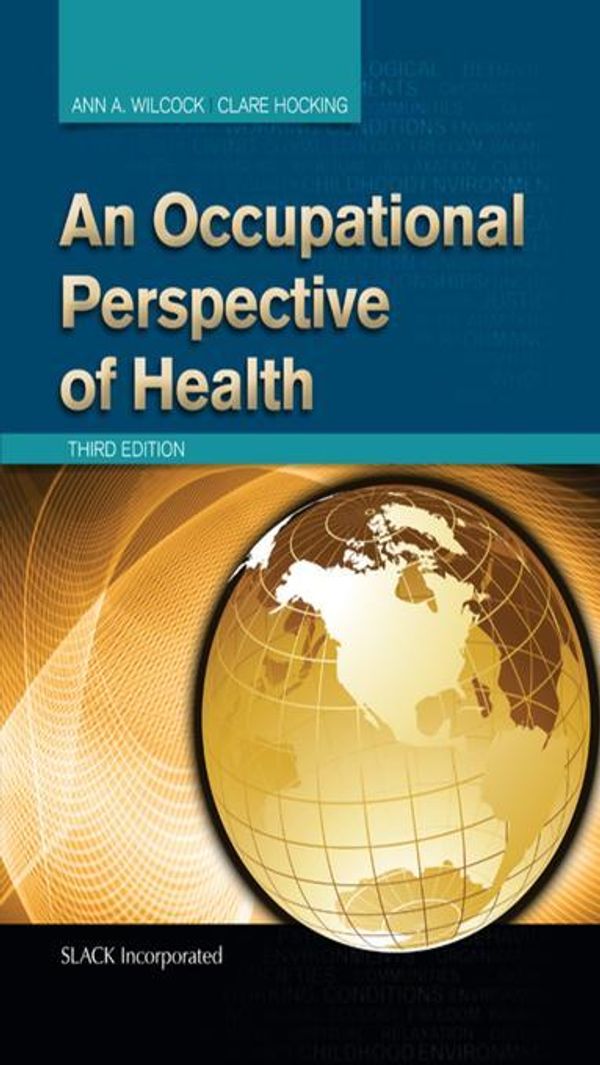 Cover Art for 9781630911409, An Occupational Perspective of Health by Ann Wilcock
