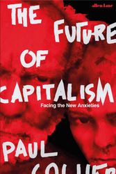 Cover Art for 9780241333884, The Future of Capitalism by Paul Collier