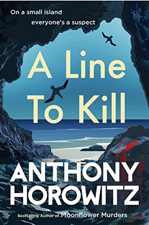 Cover Art for B08S7DQBTR, A Line to Kill by Anthony Horowitz