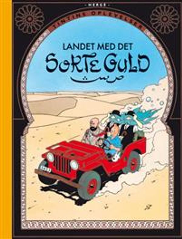 Cover Art for 9788762677944, Landet med det sorte guld by Hergé