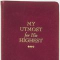 Cover Art for 9781577481423, My Utmost for His Highest by Oswald Chambers