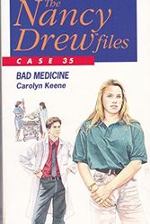 Cover Art for 9780671716516, Bad Medicine by Carolyn Keene